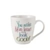 Sentiment Mugs You Make Mom Jeans Look Good Mug -Kitchen Supplies Store sentiment mugs you make mom jeans look good mug 5270832 1